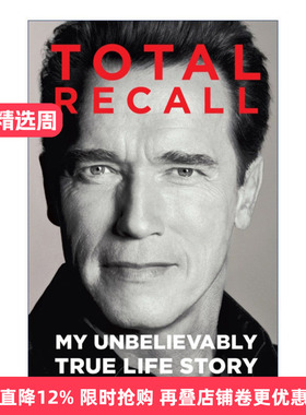 Total Recall 终结者 施瓦辛格自传进口原版英文书籍