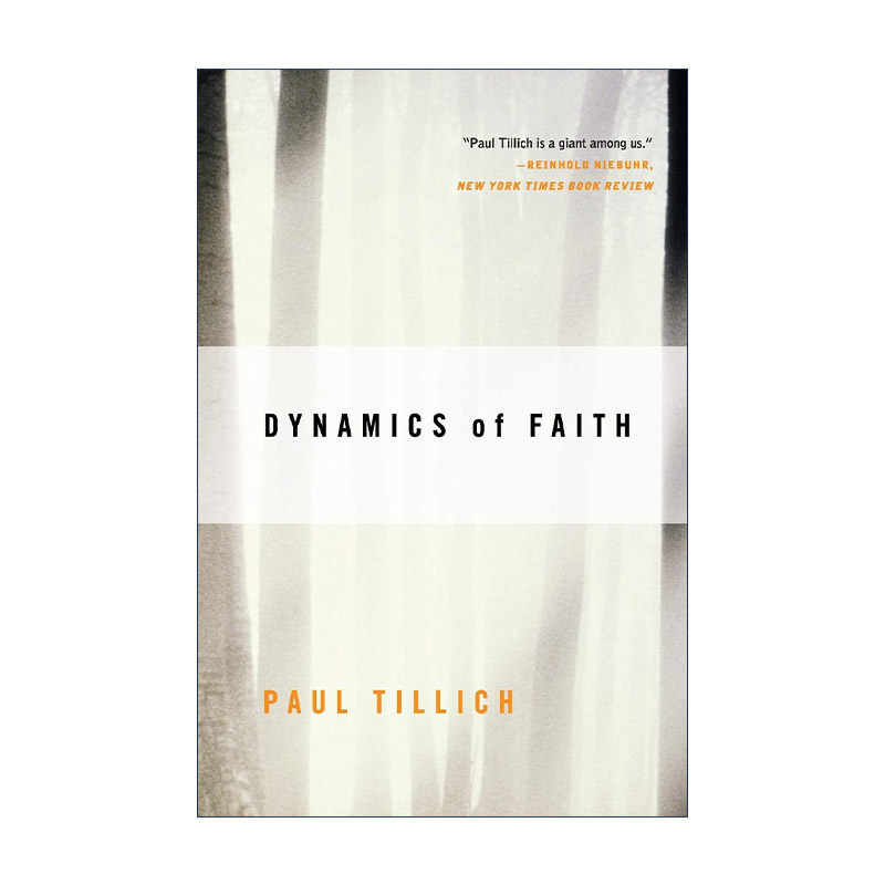 英文原版 Dynamics of Faith 信仰的动力学 保罗·田立克 英文版 进口英语原版书籍