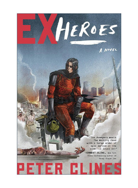 英文原版 Ex-Heroes 01 Ex-Heroes 前英雄系列01 前英雄 科幻漫画 14号门作者Peter Clines彼得?克莱斯英文版 进口英语原版书籍