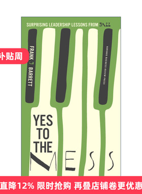 英文原版 Yes to the Mess 认同混乱 来自爵士乐的惊人领导力课程 组织管理指南 哈佛商业评论 精装 英文版 进口英语原版书籍
