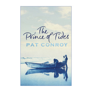 The Prince Of Tides 浪潮王子 派特·康洛伊 美国20世纪南方文学进口原版英文书籍