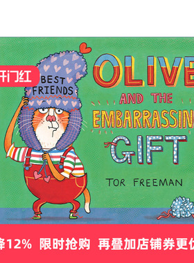 英文原版 Olive and the Embarrassing Gift 奥利弗和尴尬的礼物 儿童精装友谊绘本 Tor Freeman 英文版 进口英语原版书籍