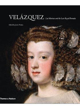 英文原版 Velazquez Las Meninas And The Late Royal Portraits 委拉斯凯兹 拉斯梅尼纳斯和已故王室肖像 艺术画册精装 英文版