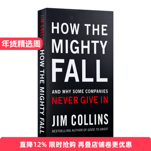 How the Mighty Fall 再造卓越 从优秀到卓越系列 商业管理书 吉姆柯林斯 精装进口原版英文书籍