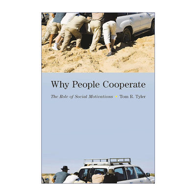 英文原版 Why People Cooperate 人们为什么要合作 社会动机的作用 人们为什么遵守法律作者Tom R. Tyler 英文版 进口英语原版书籍