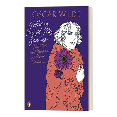 英文原版 Nothing . . . Except My Genius 除了我的才华 我没有什么可以申报的 王尔德语录 英文版 进口英语原版书籍