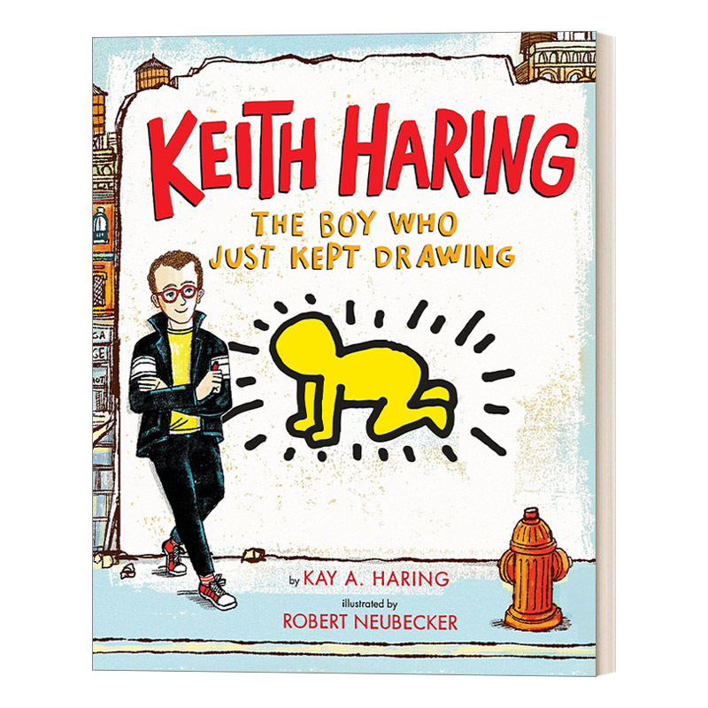 英文原版 Keith Haring The Boy Who Just Kept Drawing 基思·哈林 一直画画的男孩 儿童艺术启蒙 精装 英文版 进口英语原版书籍