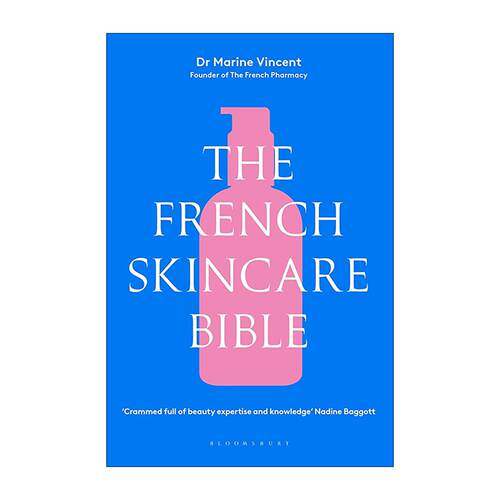 英文原版 The French Skincare Bible 法国护肤指南 精装 法国药妆护肤理念 拆解法式护肤的科学逻辑与实用方法 进口英语原版书籍