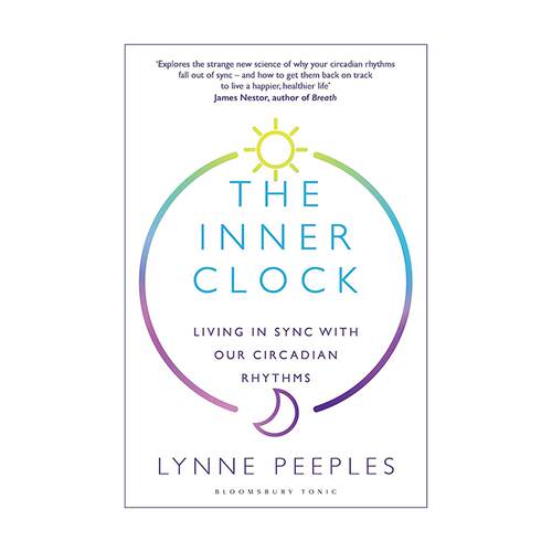 英文原版 The Inner Clock 内在时钟 与我们的生理节奏协调生活 Lynne Peeples 英文版 进口英语原版书籍