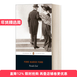 英文原版 Parade's End 队列之末 福特·马多克斯·福特 企鹅黑经典 英文版 进口英语原版书籍
