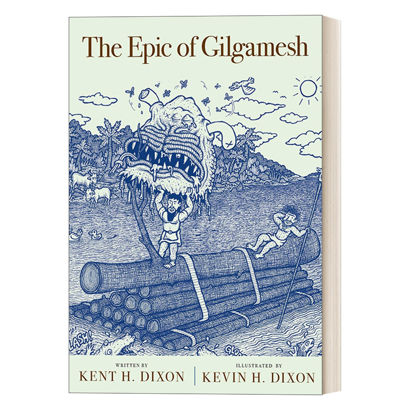 The Epic of Gilgamesh 吉尔伽美什史诗 插画版 Kent H. Dixon进口原版英文书籍
