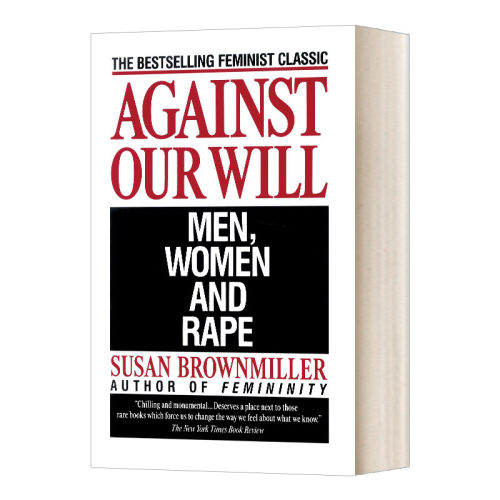 英文原版 Against Our Will Men Women and Rape 违背我们的意志 英文版 进口英语原版书籍