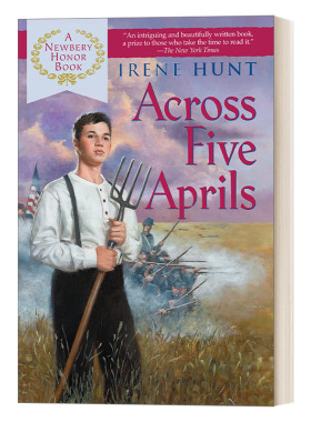 Across Five Aprils 穿过五个四月 青少年历史小说 Irene Hunt进口原版英文书籍