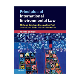 英文原版 Principles of International Environmental Law 国际环境法原则 菲利普·桑德斯 英文版 进口英语原版书籍