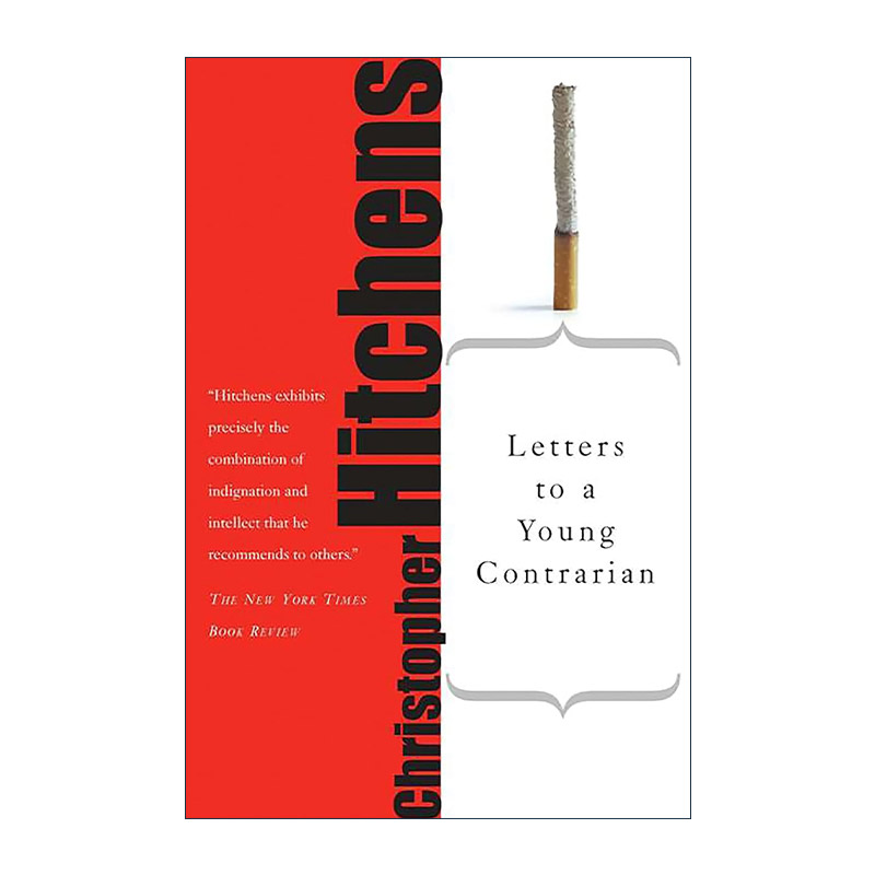 英文原版 Letters to a Young Contrarian 致愤青 给青年叛逆者的信 克里斯托弗·希钦斯 英文版 进口英语原版书籍