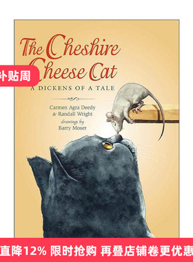 英文原版 The Cheshire Cheese Cat 柴郡奶酪猫 查尔斯?狄更斯的故事 儿童历史小说 Carmen Agra Deedy 英文版 进口英语原版书籍