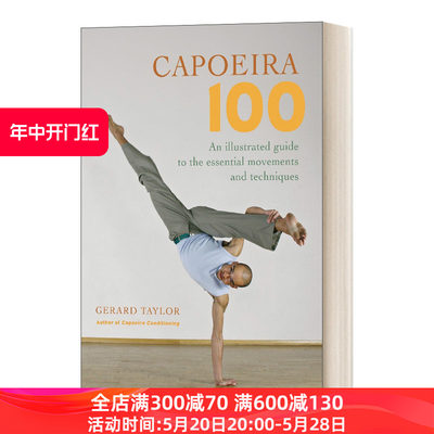 英文原版 Capoeira 100 卡波艾拉100（巴西运动）基本动作和技术图解指南 英文版 进口英语原版书籍