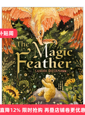The Magic Feather 神奇的羽毛 插画师Sandra Dieckmann进口原版英文书籍