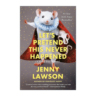 英文原版 Let's Pretend This Never Happened 开心坏了 Jenny Lawson珍妮·罗森自传 抑郁症 焦虑 心理学英文版进口英语原版书籍