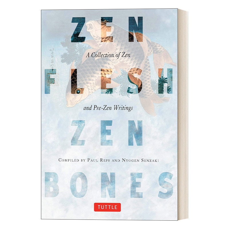 英文原版 Zen Flesh  Zen Bones A Collection of Zen and Pre-Zen Writings 禅身禅骨 哲学 Paul Reps 英文版 进口英语原版书籍