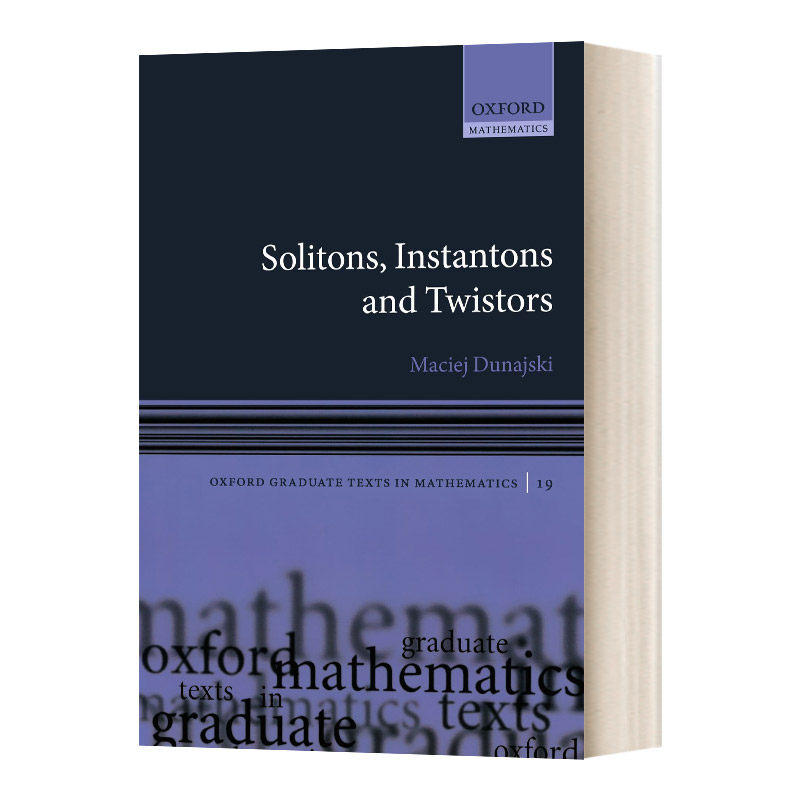 英文原版 Solitons, Instantons, and Twistors  孤子，瞬子，和磁扭线 进口原版英文书籍