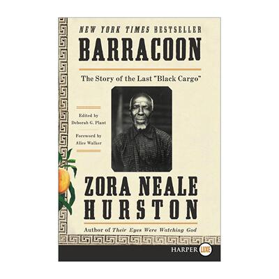 英文原版 Barracoon 囚笼 黑奴库乔·刘易斯口述史 他们眼望上苍同作者 人类学家赫斯顿Hurston 英文版 进口英语原版书籍