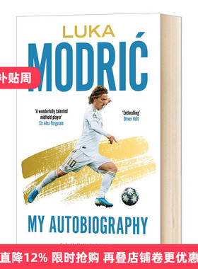 卢卡莫德里奇自传 英文原版 Luka Modric 世界杯 足球运动员 克罗地亚传奇人物 足球明星传记 进口英语书籍 Bloomsbury Sport