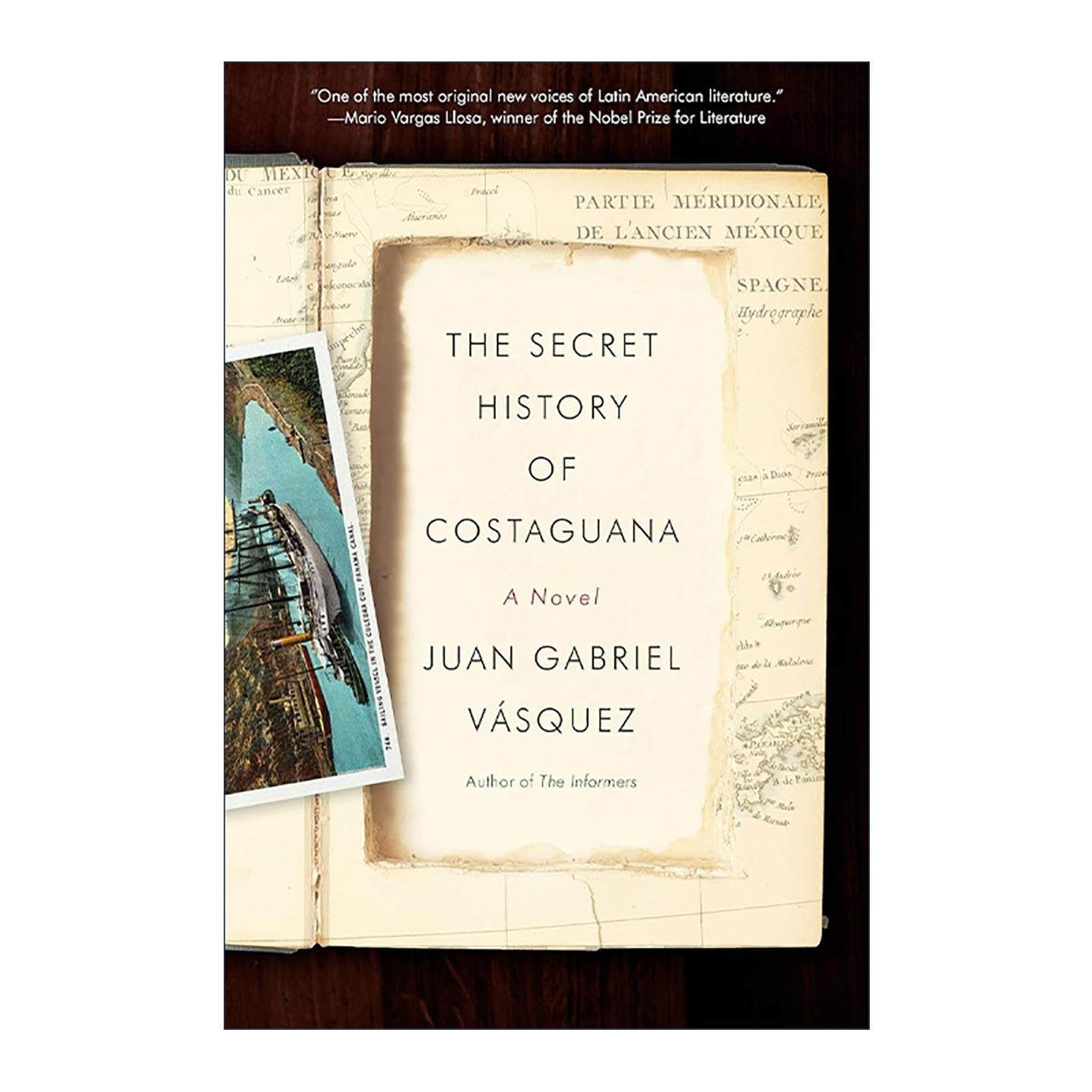 英文原版 The Secret History of Costaguana 科斯塔瓦那秘史 坠物之声作者胡安·加夫列尔·巴斯克斯 英文版 进口英语原版书籍