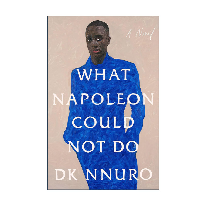 英文原版 What Napoleon Could Not Do 拿破仑做不到的事 DK Nnuro 奥巴马2023夏季书单英文版 进口英语原版书籍