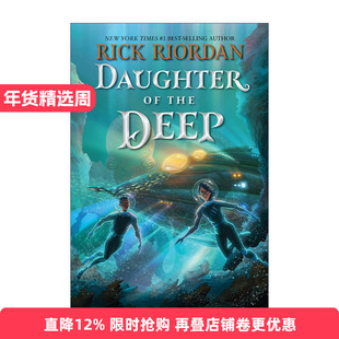 英文原版 Daughter of the Deep 深海的女儿 波西杰克逊作者Rick Riordan 青少年奇幻小说 英文版 进口英语原版书籍