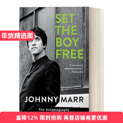 Set the Boy Free 约翰尼玛尔 自传 前The Smiths乐队传奇吉他手进口原版英文书籍
