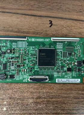 原装 LA46C650L1F 逻辑板 V460H1-CH7 三星 UA46C6200