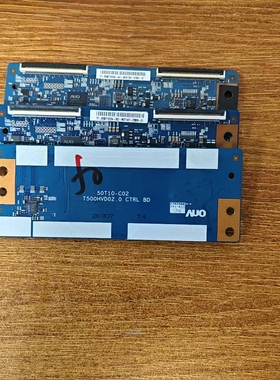 原装长虹3D50B4500iD逻辑板T500HVD02.0 CTRL BD 50T10-C02实物图