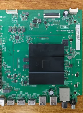 原装TCL L49P2-UD电视主板40-T96804-MAB2HG配屏LVU490SS0T现货好