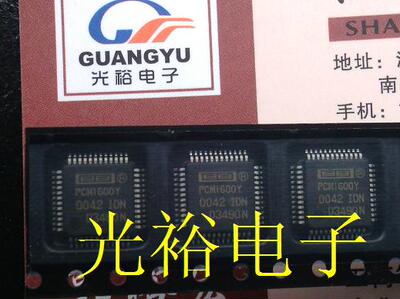 PCM1600Y，PCM1600全新现货，保证质量包上机，请放心购买