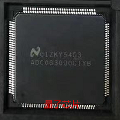 全新 ADC083000CIYB  ADC083000  LQFP-128