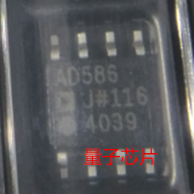 全新AD586JRZ AD586JR AD586J丝印AD586 SOP-8