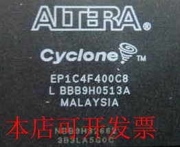 原装全新EP1C4F400C8N EP1C4F400C7N EP1C4F400I7N EP1C4F400C6N