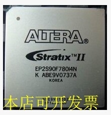 全新EP2S90F780I4N EP2S90F780C5N EP2S90F780C3NEP2S90F780C4N