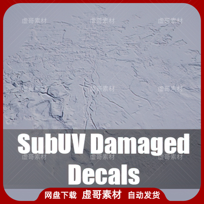 UE4UE5材质 SubUV Damaged Decal Pack 裂痕破损污渍贴花材质