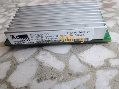 IBM P6 550 CPU VRM小型机 稳压模块 74Y6134 74Y6138 44V3841