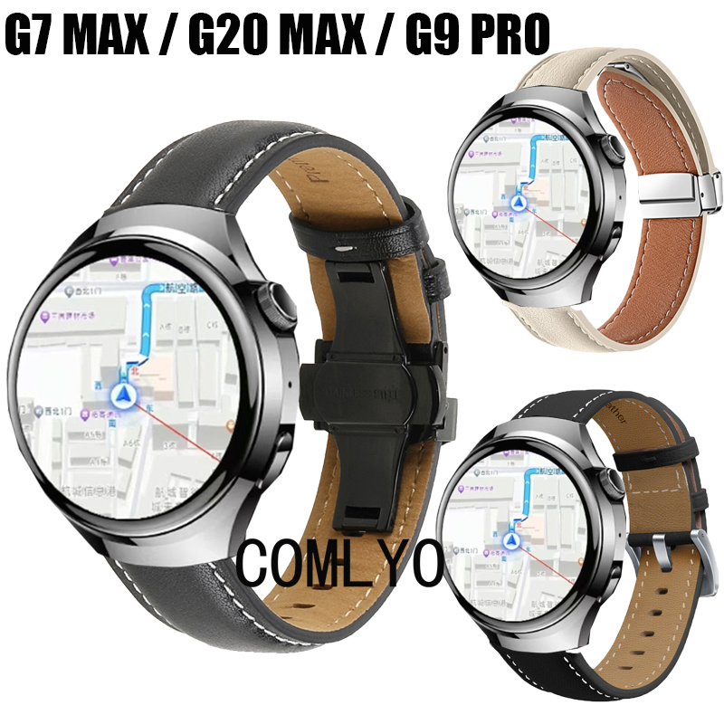 适用G7 MAX G20 MAX G9 PRO智能手表带真皮车线皮柔软男女款