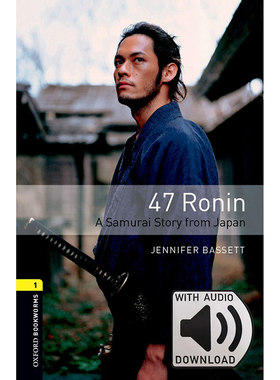 Oxford Bookworms Library: Level 1: 47 Ronin MP3 Pack