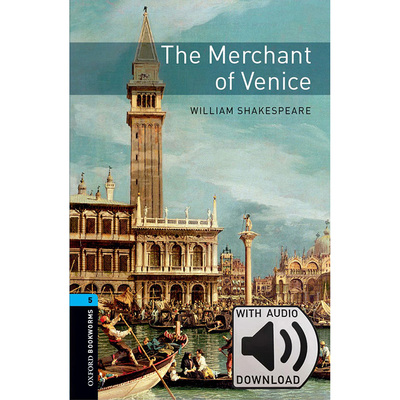 Oxford Bookworms Library: Level 5: The Merchant Of Venice MP3 Pack