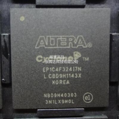 原装正品EP1C4F324C7N EP1C4F324C7 EP1C4F324I7N EP1C4F324I7