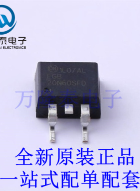 IGBT管/模块 FGB20N60SFD-F085 D2PAK 全新原装进口 贴片现货