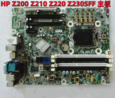 全新惠普HP Z200 Z210 Z220 Z230 SFF 主板