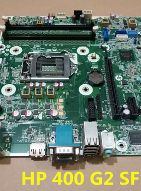 全新惠普HP ProDesk 400 G2 SFF  H81主板786012-001 786172-001