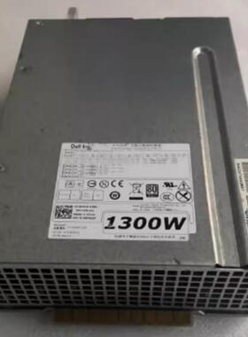 戴尔DELL T7610 T7600 电源 D H1300EF-00/01/02 H3HY3 6MKJ9