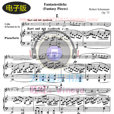 Schumann舒曼Fantasiestucke, Op.73钢伴谱大提琴谱总分谱 非高清